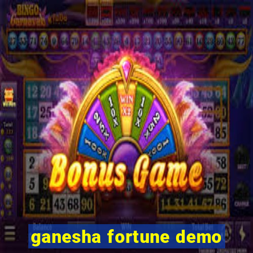 ganesha fortune demo